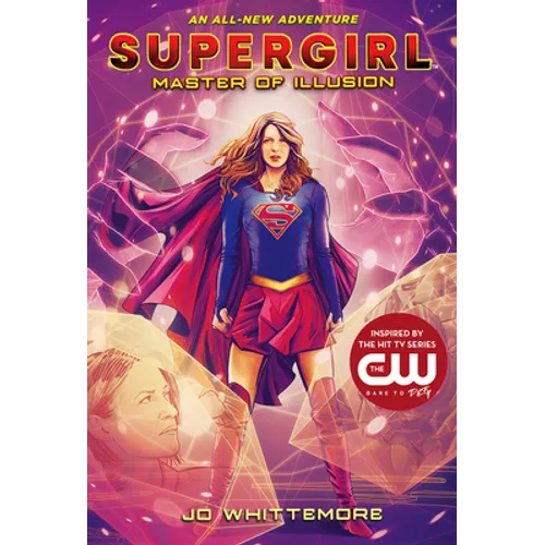 Supergirl: Master of Illusion: (Supergirl Book 3) - Hardcover