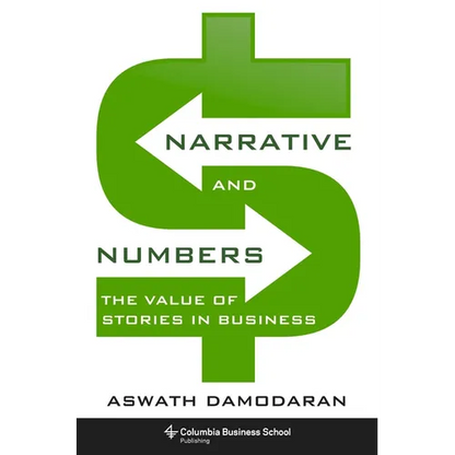 Narrative and Numbers: The Value of Stories in Business - Hardcover
