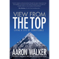 View from the Top: Living a Life of Significance - Paperback