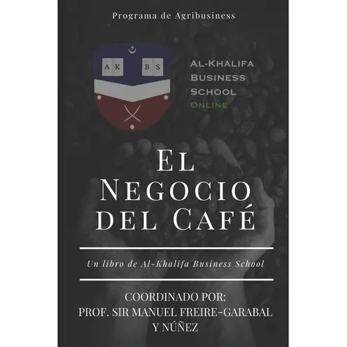 El Negocio del Café - Paperback