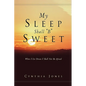My Sleep Shall "B" Sweet - Paperback