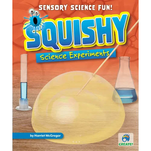 Squishy Science Experiments - Library Binding