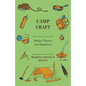 Camp Craft - Modern Practice And Equipment - Paperback
