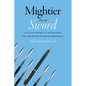Mightier Than the Sword: Civilian Control of the Military and the Revitalization of Democracy - Hardcover