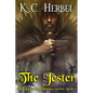 The Jester: The Jester King Fantasy Series: Book Two - Paperback