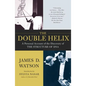 The Double Helix: A Personal Account of the Discovery of the Structure of DNA - Paperback