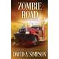 Zombie Road: Convoy of Carnage - Paperback