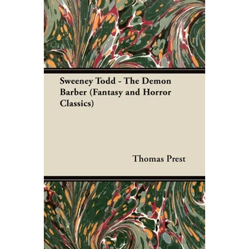 Sweeney Todd - The Demon Barber (Fantasy and Horror Classics) - Paperback
