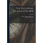 The Philippine Islands 1493-1898: 1599-1602; Volume XI - Paperback
