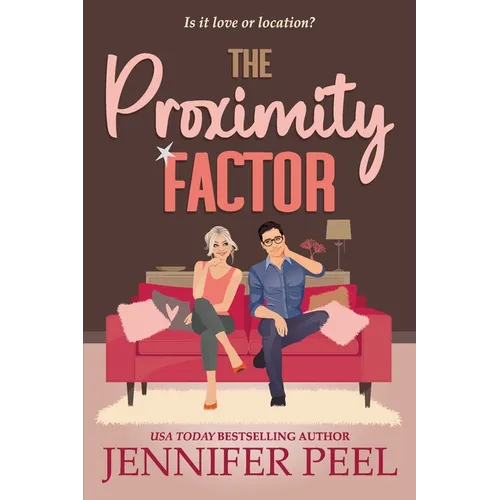The Proximity Factor - Paperback