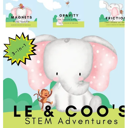 Le & Coo's STEM Adventures: A STEM Story for Young Readers (Perfect book to inspire child's curiosity about science at very young age) - Hardcover