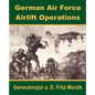 German Air Force Airlift Operations - Paperback