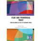 Fear and Primordial Trust: From Becoming an Ego to Becoming Whole - Paperback