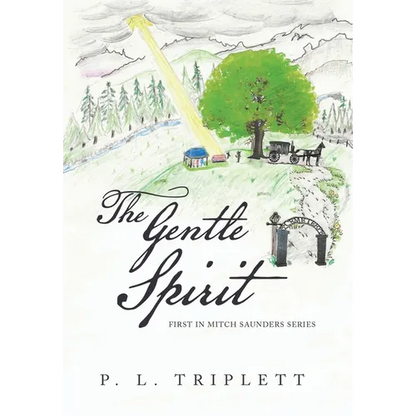 The Gentle Spirit - Hardcover