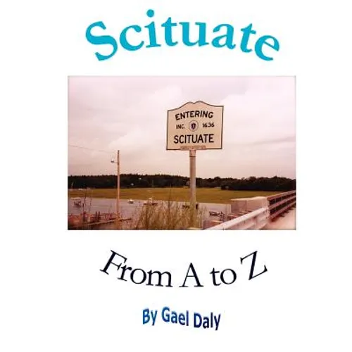 Scituate from A to Z - Paperback