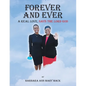 Forever and Ever: A Real Love, Says the Lord God - Paperback