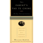 The Parent's Tao Te Ching: Ancient Advice for Modern Parents - Paperback
