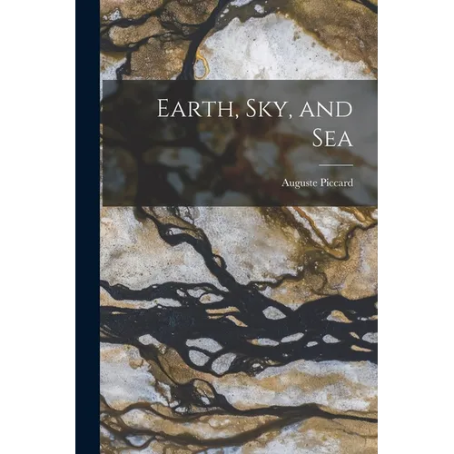 Earth, sky, and Sea - Paperback