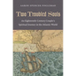 Two Troubled Souls: An Eighteenth-Century Couple's Spiritual Journey in the Atlantic World - Paperback
