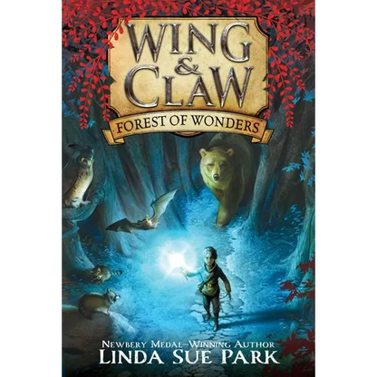 Wing & Claw #1: Forest of Wonders - Paperback