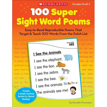 100 Super Sight Word Poems, Grades PreK-1: Easy-To-Read Reproducible Poems That Target & Teach 100 Words from the Dolch List - Paperback