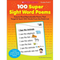 100 Super Sight Word Poems, Grades PreK-1: Easy-To-Read Reproducible Poems That Target & Teach 100 Words from the Dolch List - Paperback