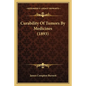 Curability Of Tumors By Medicines (1893) - Paperback
