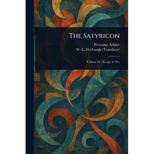 The Satyricon - Paperback