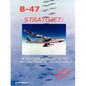 B-47: Stratojet - Paperback