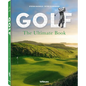 Golf - The Ultimate Book: The Ultimate Book - Hardcover
