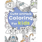Cute Animals Coloring for Kids: 30 Completely Unique Animals Coloring books for Children Ages 8 and Up - Paperback