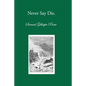 Never Say Die: A Talk with Old Friends - Paperback