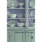 The Good Dishes: Stories - Paperback