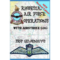 Rhodesian Air Force Operations: With Air Strikes - Paperback