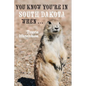 You Know You're in South Dakota When ... - Paperback
