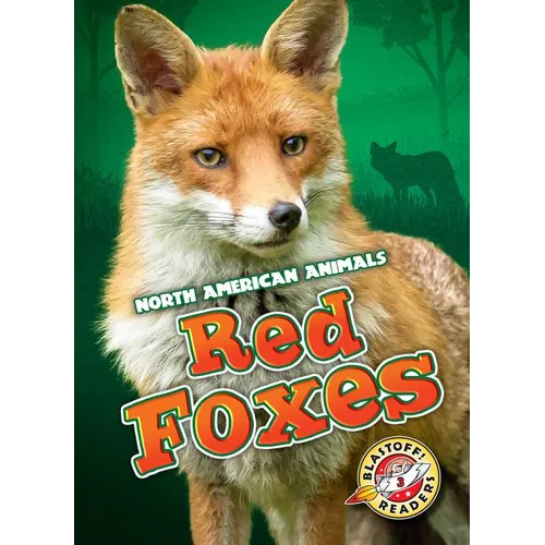 Red Foxes - Library Binding
