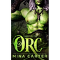 Taken by the Orc - Paperback