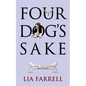 Four Dog's Sake - Paperback