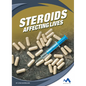 Steroids: Affecting Lives - Library Binding