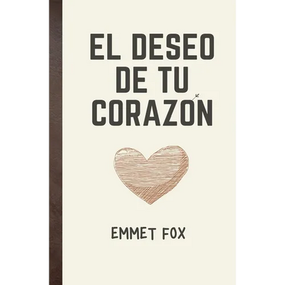El deseo de tu corazón - Paperback