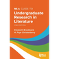 MLA Guide to Undergraduate Research in Literature - Paperback