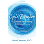 Cycle Breaker: A Guide To Transcending Childhood Trauma - Paperback