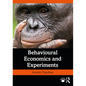 Behavioural Economics and Experiments - Paperback