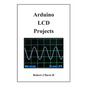 Arduino LCD Projects - Paperback
