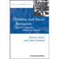 Children and Social Exclusion: Morality, Prejudice, and Group Identity - Paperback