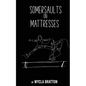 Somersaults on Mattresses - Paperback