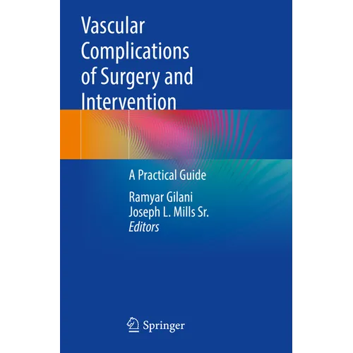 Vascular Complications of Surgery and Intervention: A Practical Guide - Paperback