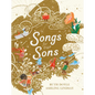 Songs for Our Sons - Hardcover