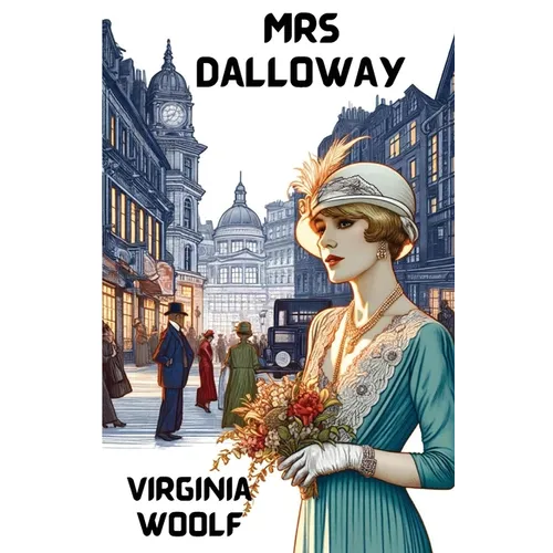 Mrs Dalloway(Illustrated) - Paperback