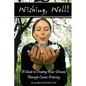 'Wishing, well!' A Guide to Creating Your Dreams Through Cosmic Ordering - Paperback